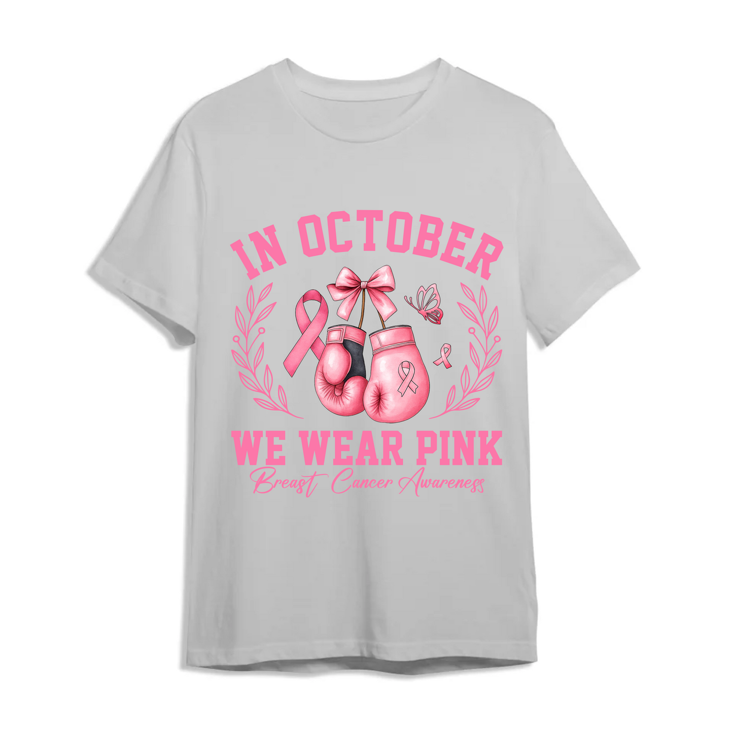 Breast Cancer Areness Shirt - In October We Wear Pink