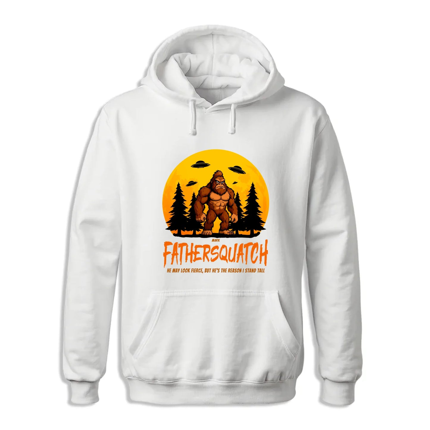 Custom Fathersquatch Tee – Because He’s the Reason You Stand Tall - Custom Choo