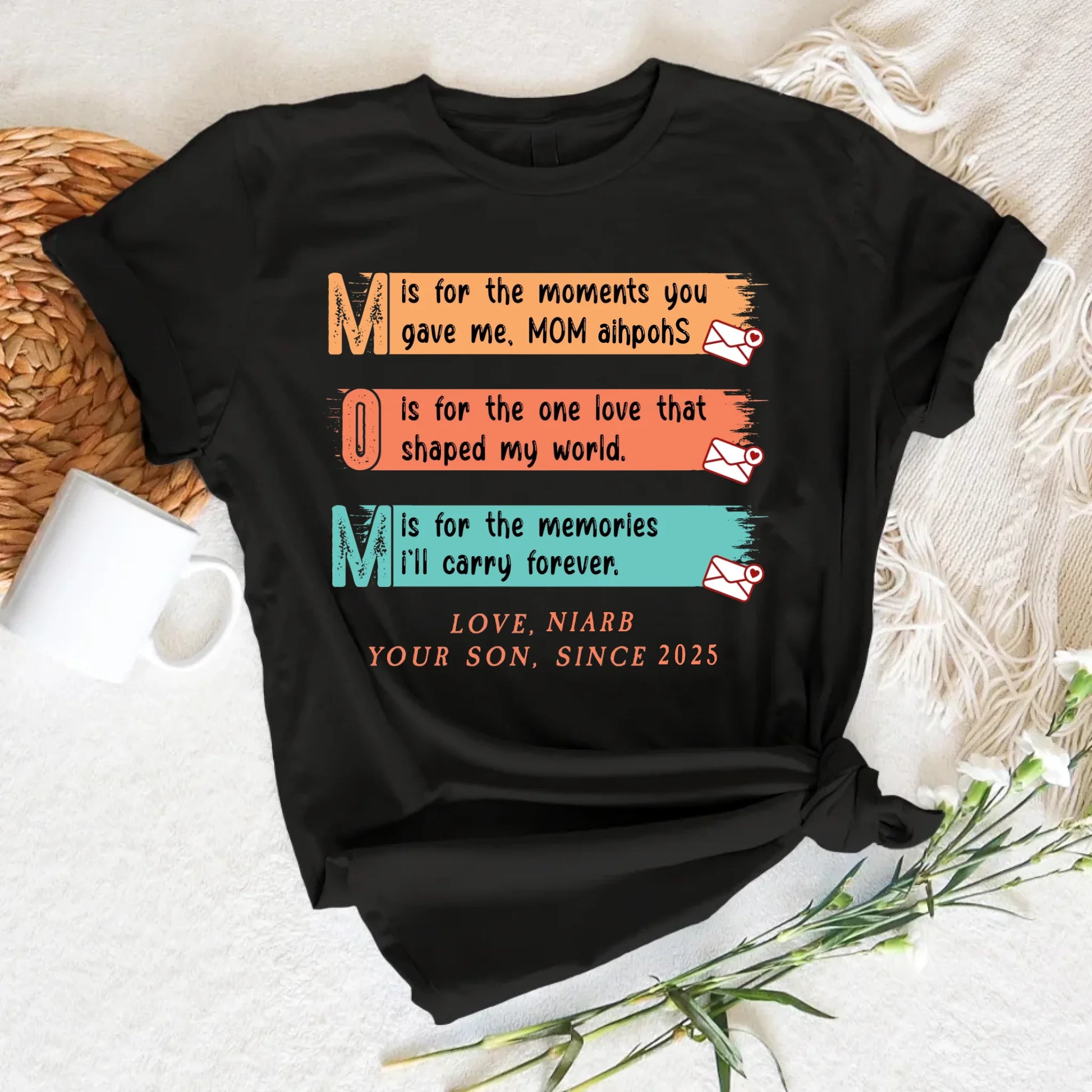 MOM Acronym Shirt – Heartfelt Message from Son, Custom Name – Mother's Day Gift 2025, Custom Choo