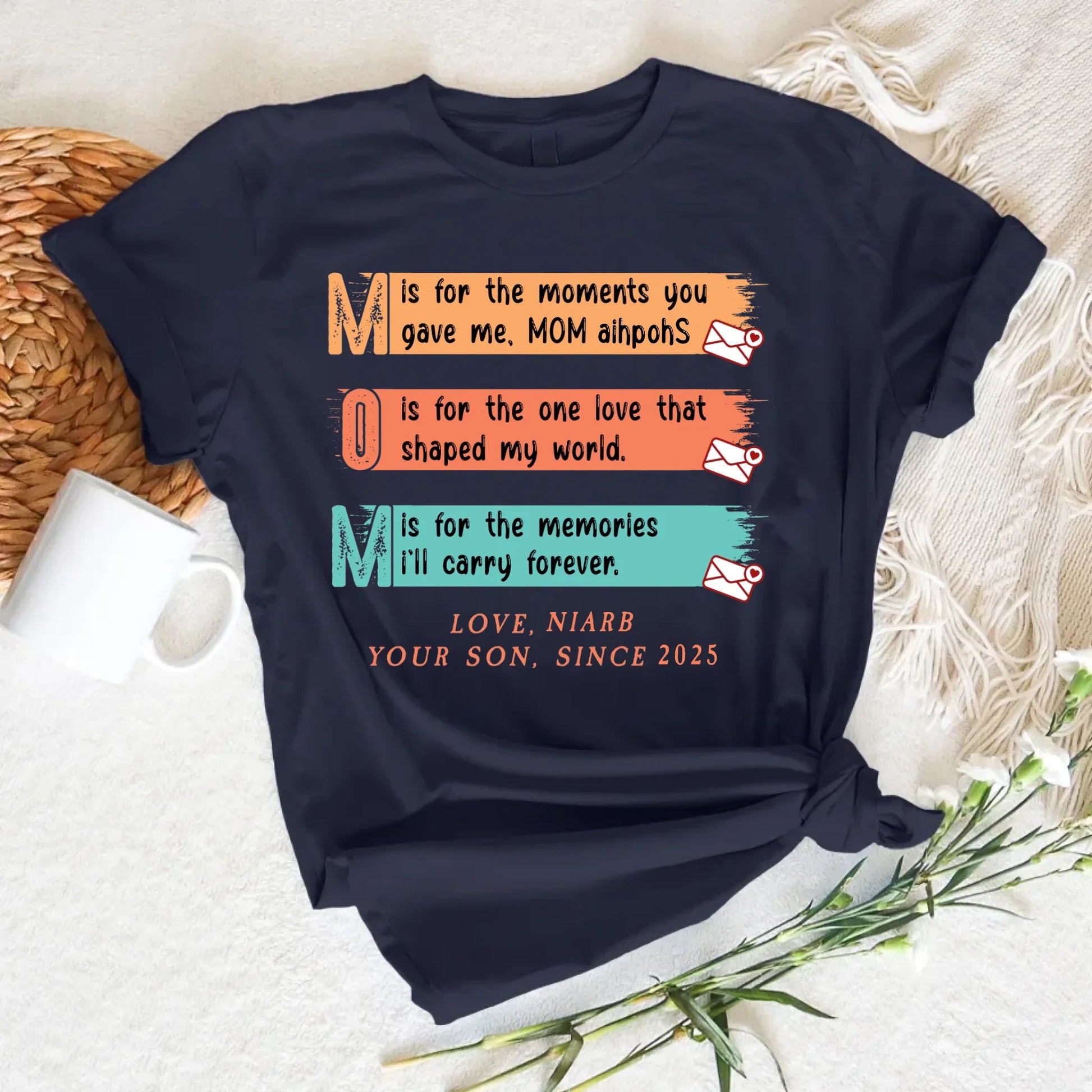 MOM Acronym Shirt – Heartfelt Message from Son, Custom Name – Mother's Day Gift 2025, Custom Choo