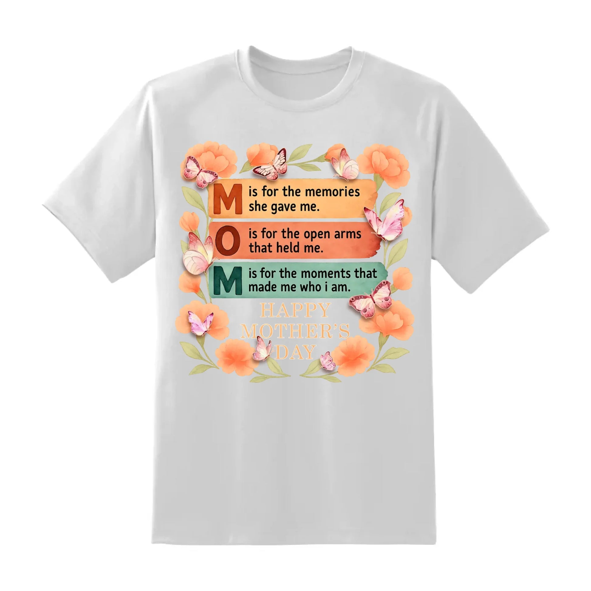 M.O.M – Moments. Openness. Memories, Painted in Love – A Tribute to Mom Shirt, Custom Choo