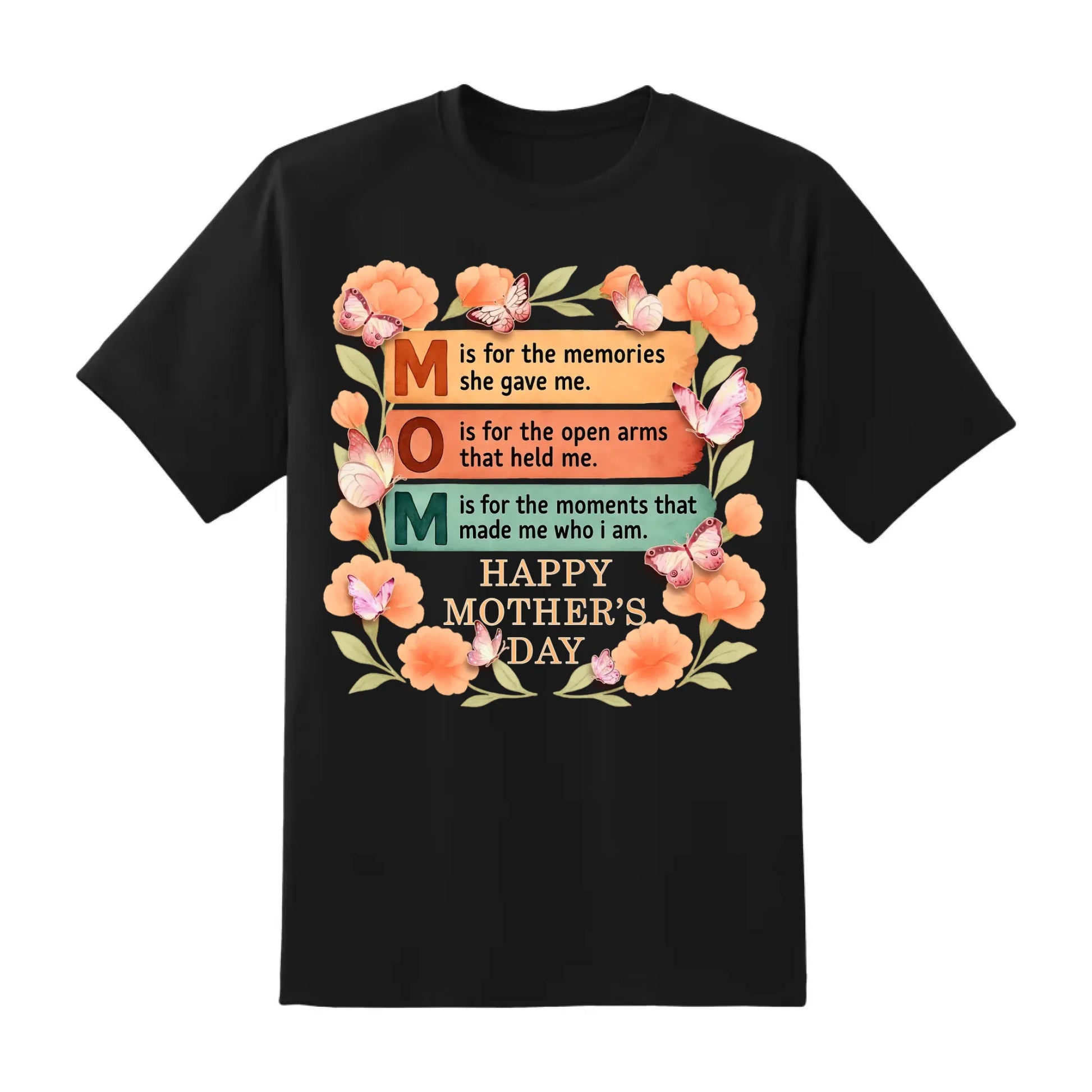 M.O.M – Moments. Openness. Memories, Painted in Love – A Tribute to Mom Shirt, Custom Choo