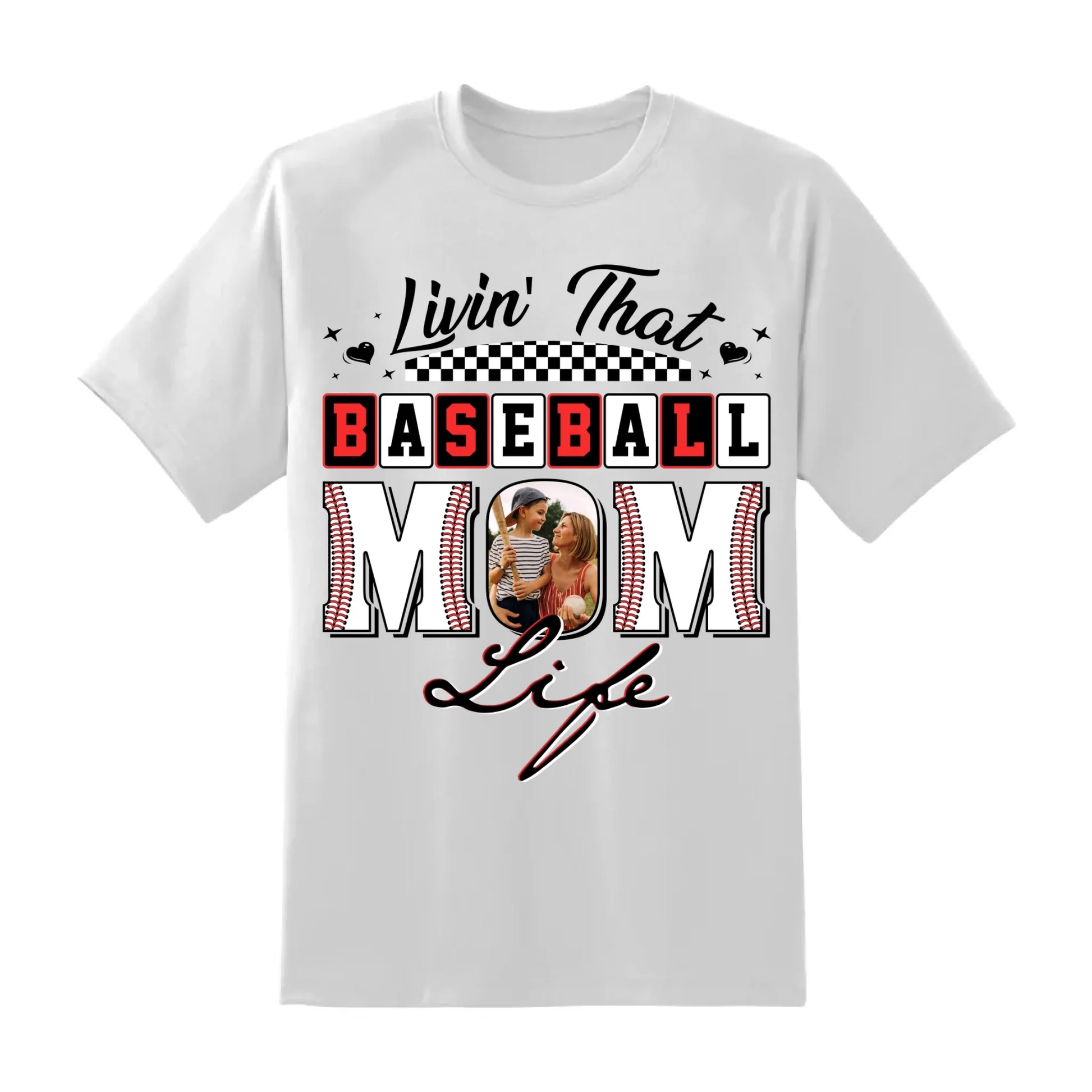 Livin' That Baseball Mom Life, Personalized Photo, Baseball Mom Shirt, Custom Choo