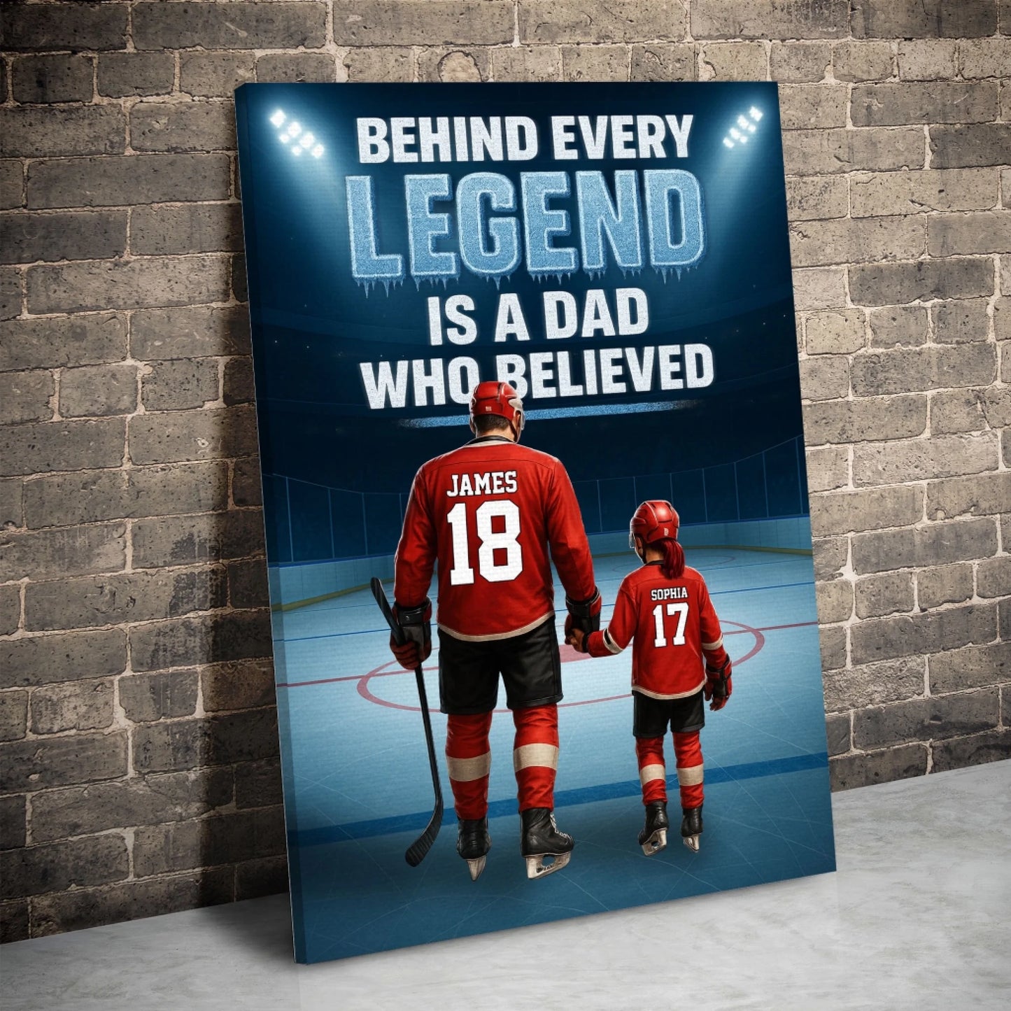 Behind Every Legend Is a Dad Who Believed - Personalized Ice Hockey Canvas & Poster, Custom Choo