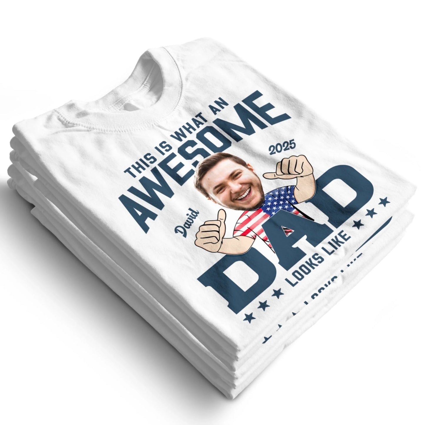 This Is What An Awesome Dad Looks Like, Personalized Photo Dad, Name & Date, Happy Father's Day Shirt, Custom Choo