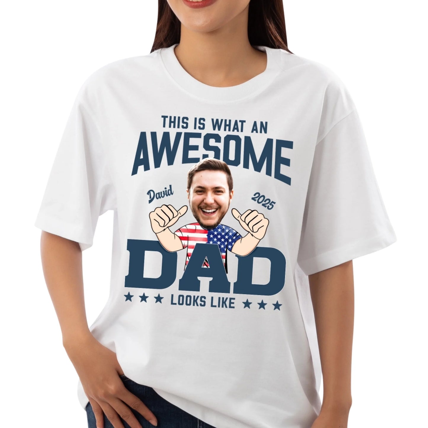 This Is What An Awesome Dad Looks Like, Personalized Photo Dad, Name & Date, Happy Father's Day Shirt, Custom Choo