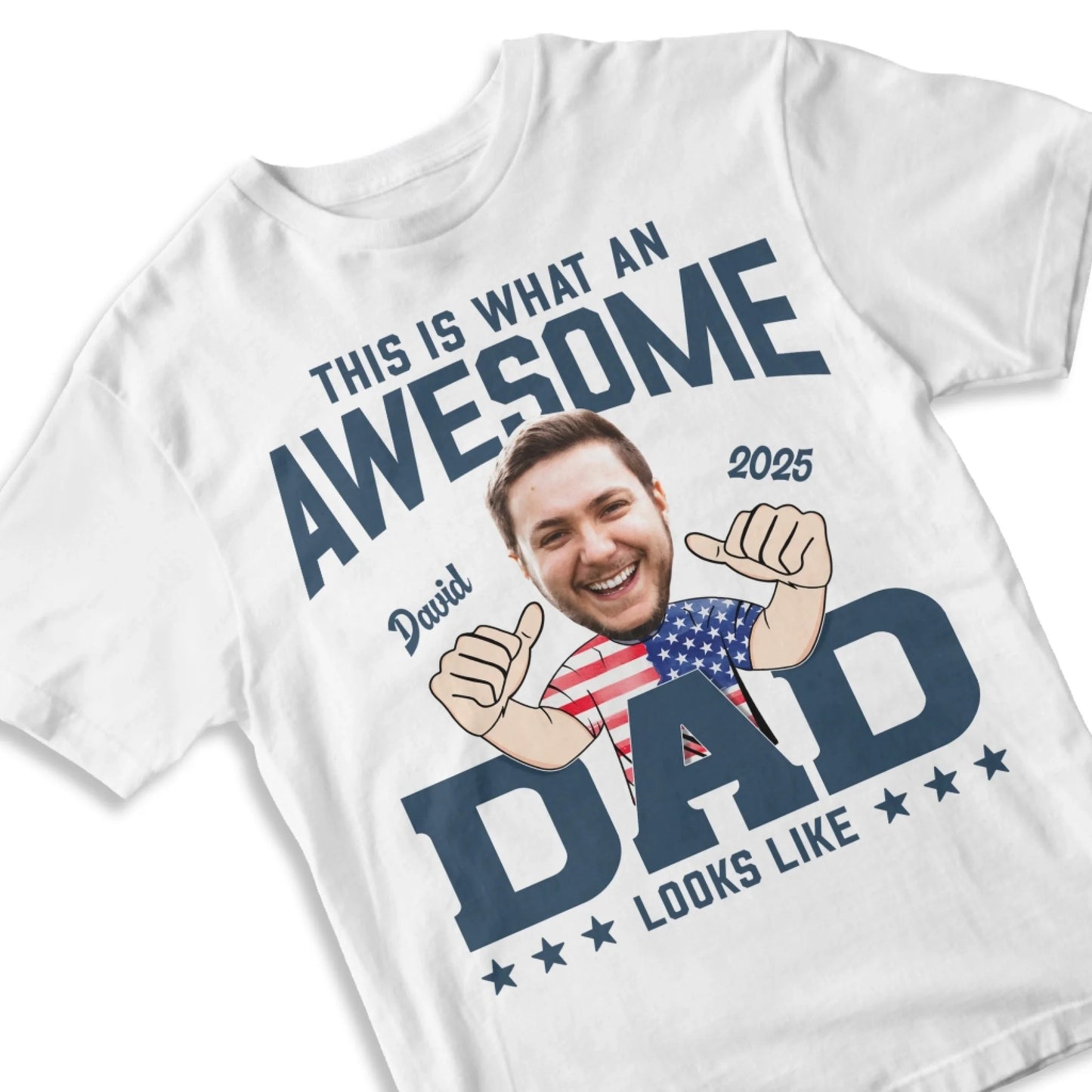 This Is What An Awesome Dad Looks Like, Personalized Photo Dad, Name & Date, Happy Father's Day Shirt, Custom Choo