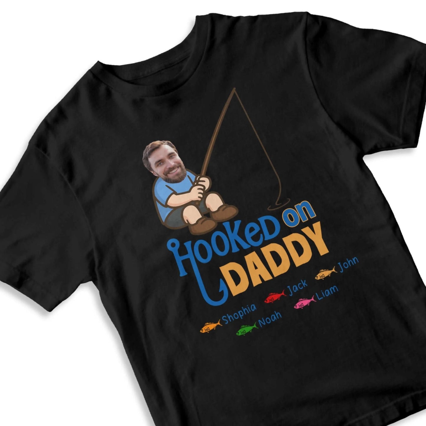 Hooked on Daddy - Personalized Fishing Dad Shirt, Custom Choo