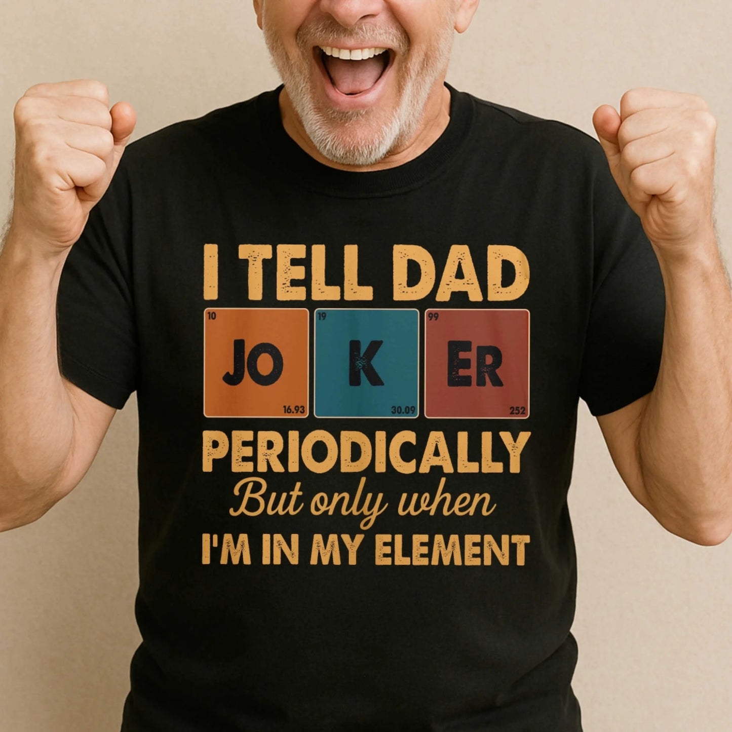 Periodic Joker Dad Shirt – Funny Science T-Shirt for Father's Day, Custom Choo