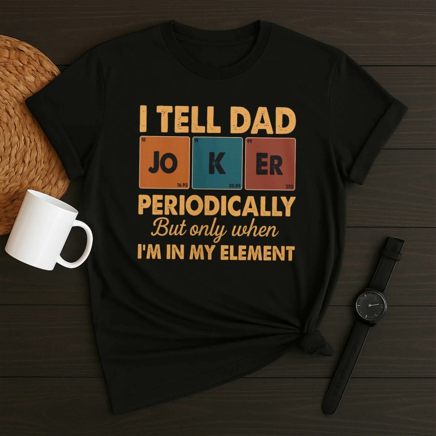 Periodic Joker Dad Shirt – Funny Science T-Shirt for Father's Day, Custom Choo