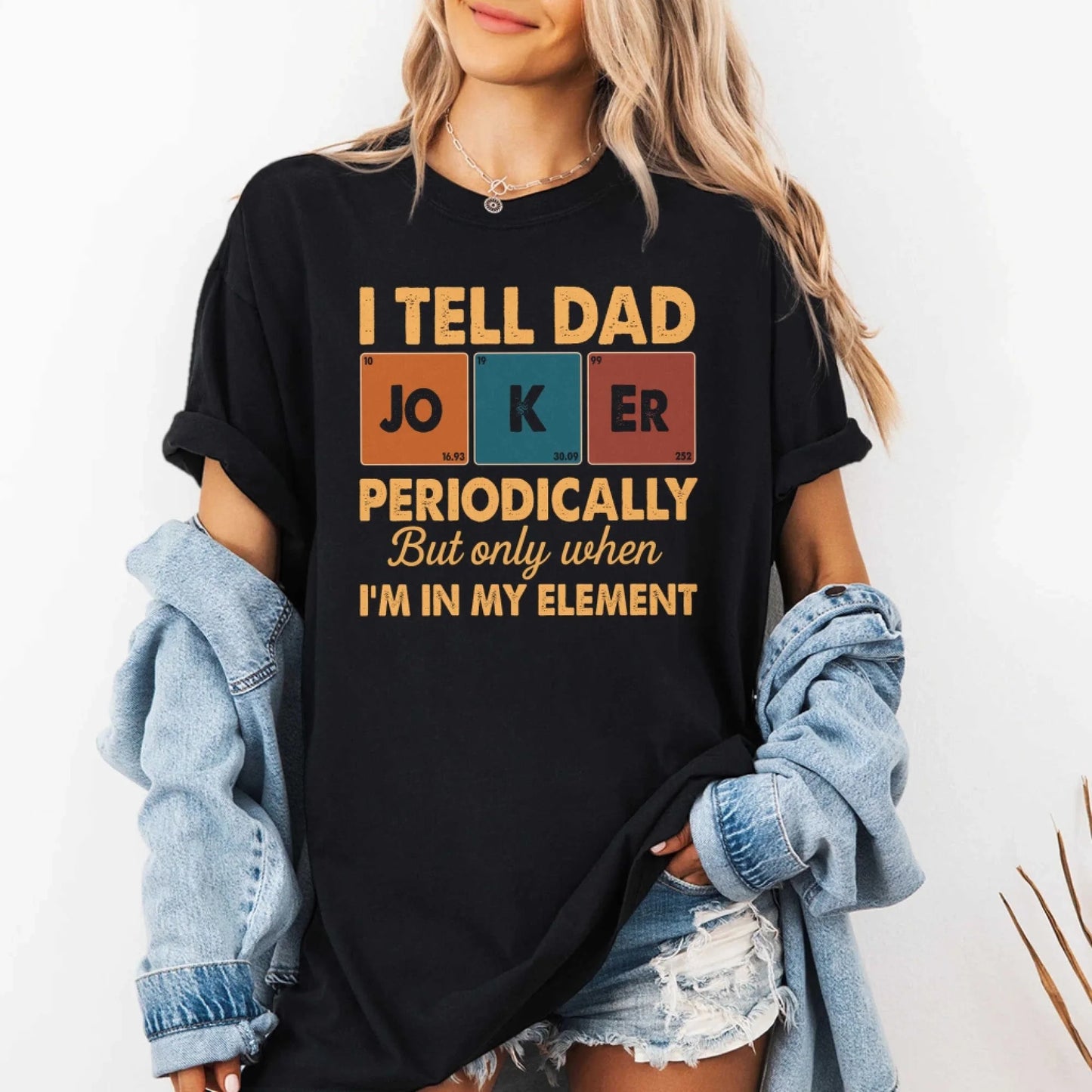 Periodic Joker Dad Shirt – Funny Science T-Shirt for Father's Day, Custom Choo