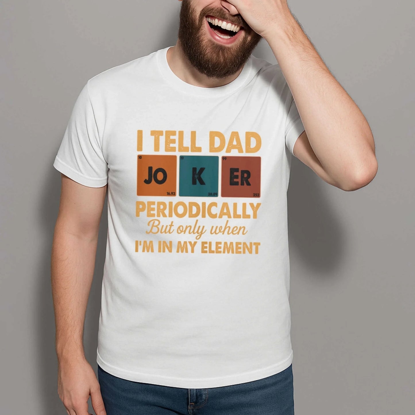 Periodic Joker Dad Shirt – Funny Science T-Shirt for Father's Day, Custom Choo