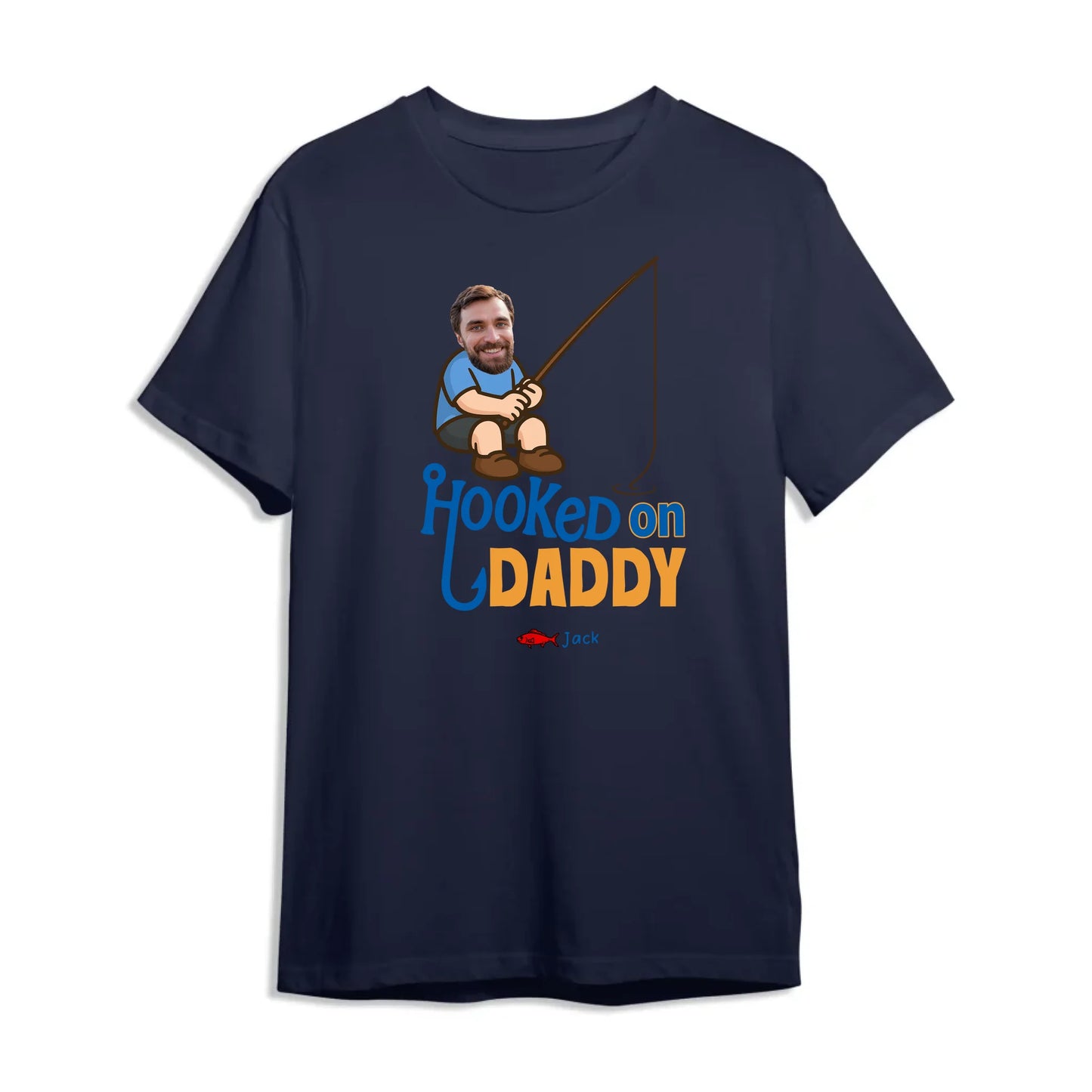 Hooked on Daddy - Personalized Fishing Dad Shirt, Custom Choo