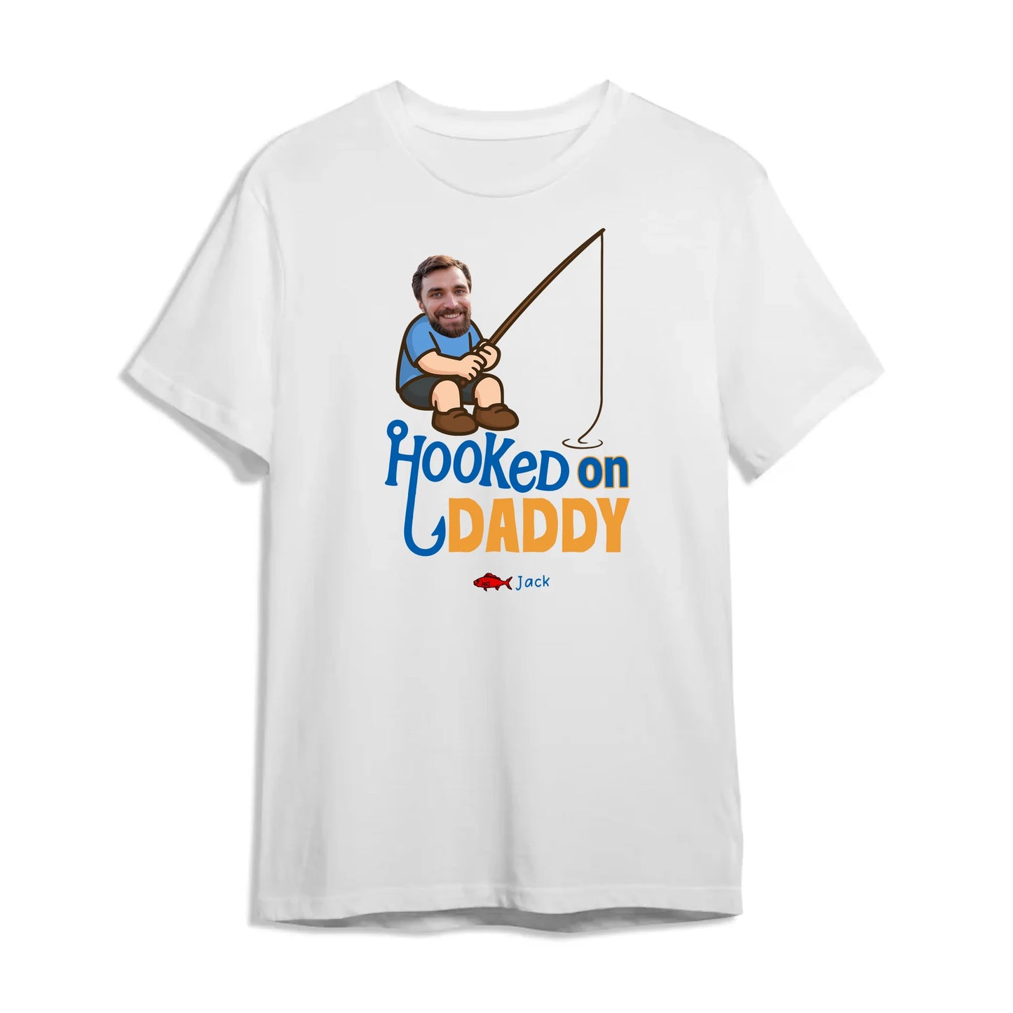 Hooked on Daddy - Personalized Fishing Dad Shirt, Custom Choo