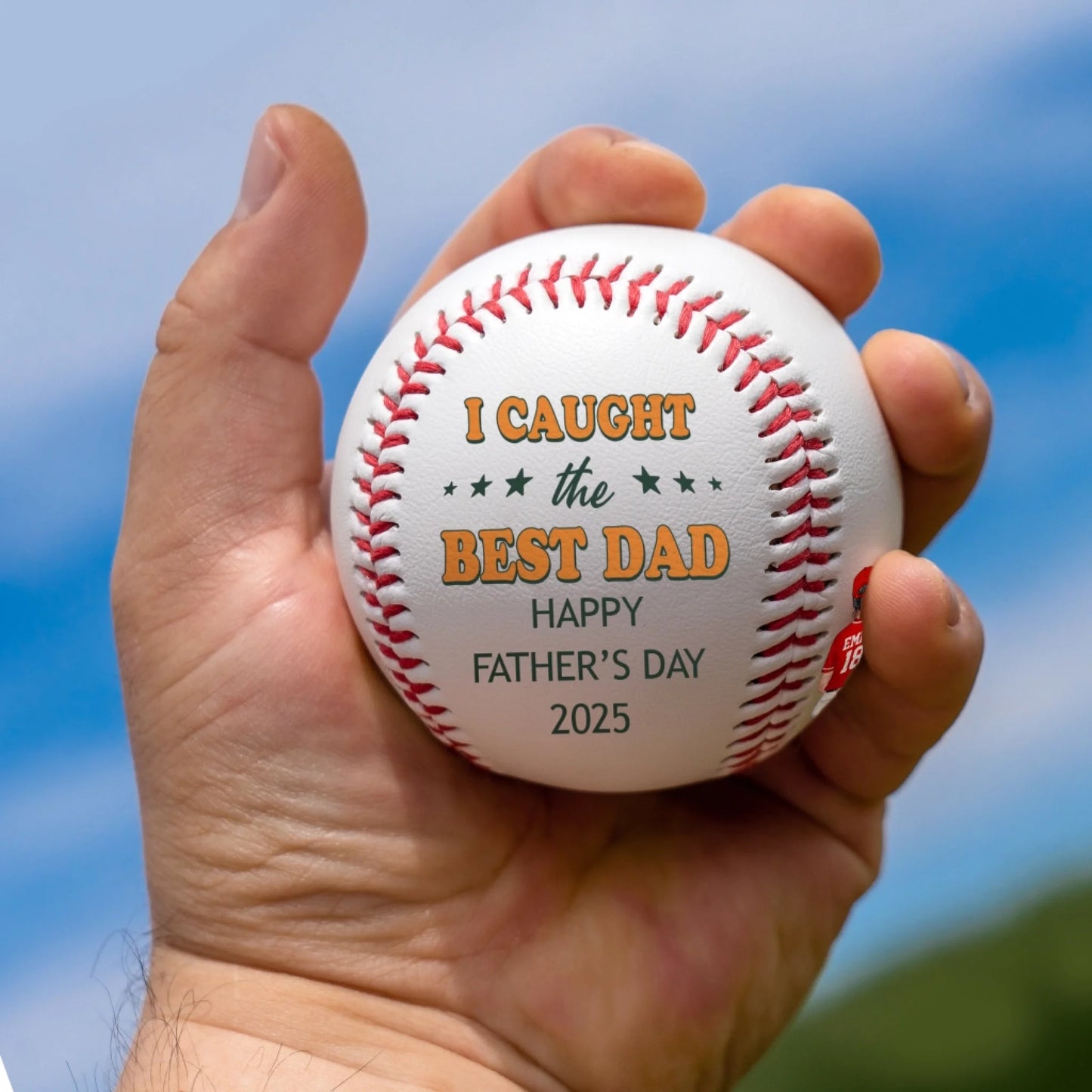 I CAUGHT THE BEST DAD, HAPPY FATHER'S DAY 2025 BASEBALL, Custom Choo