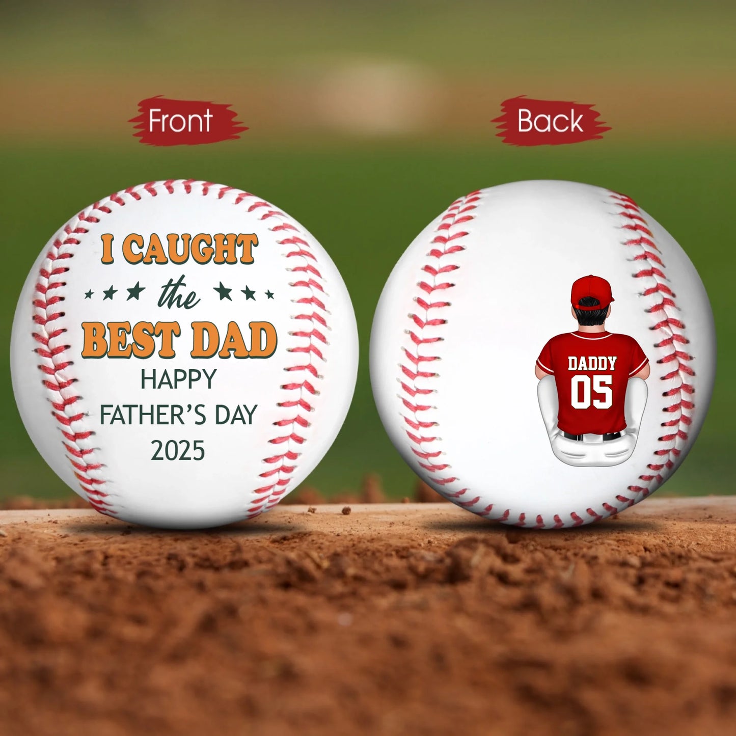 I CAUGHT THE BEST DAD, HAPPY FATHER'S DAY 2025 BASEBALL, Custom Choo
