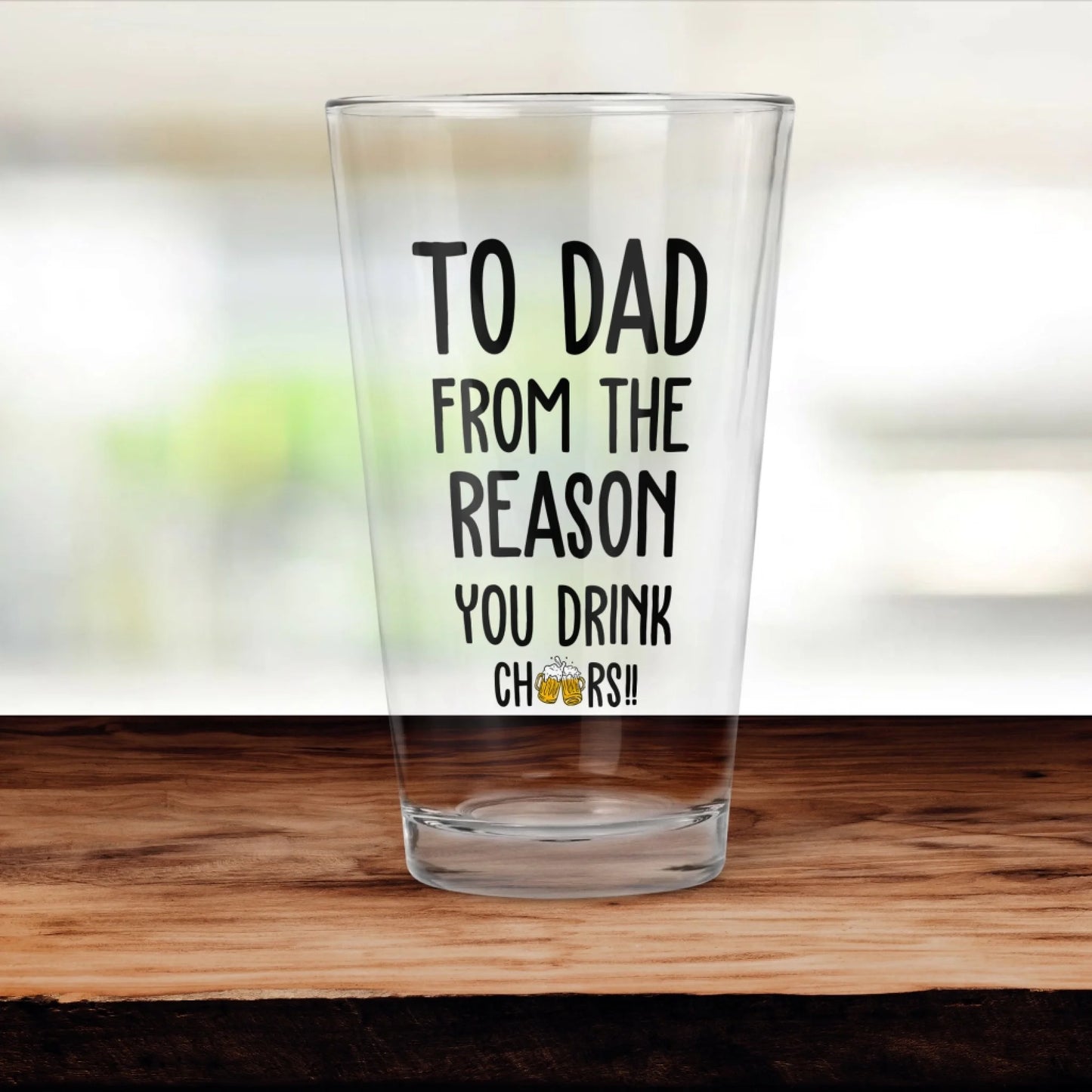 To Dad From the reason you drink - Personalized Beer Glass, Custom Choo