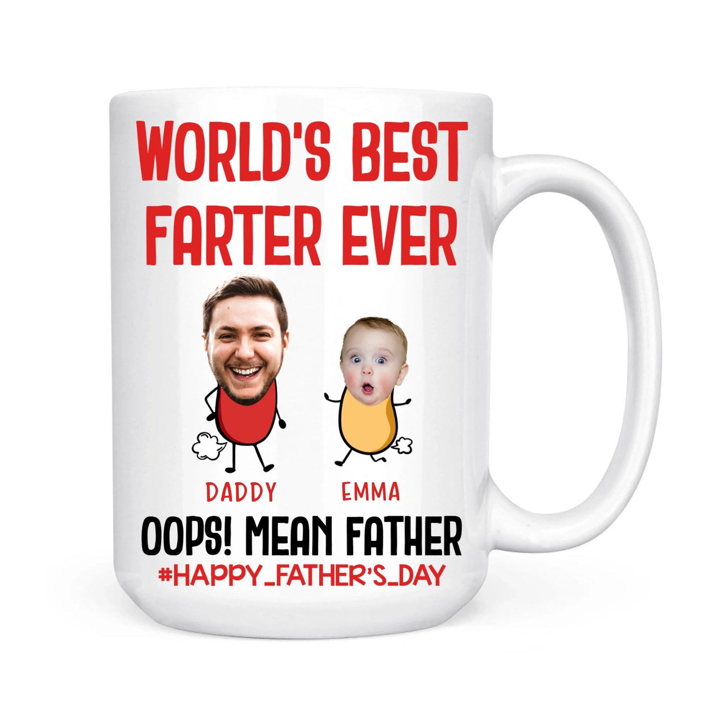 PERSONALIZED MUG, WORLD'S BEST FARTER EVER, HAPPY FATHER'S DAY - Custom Choo