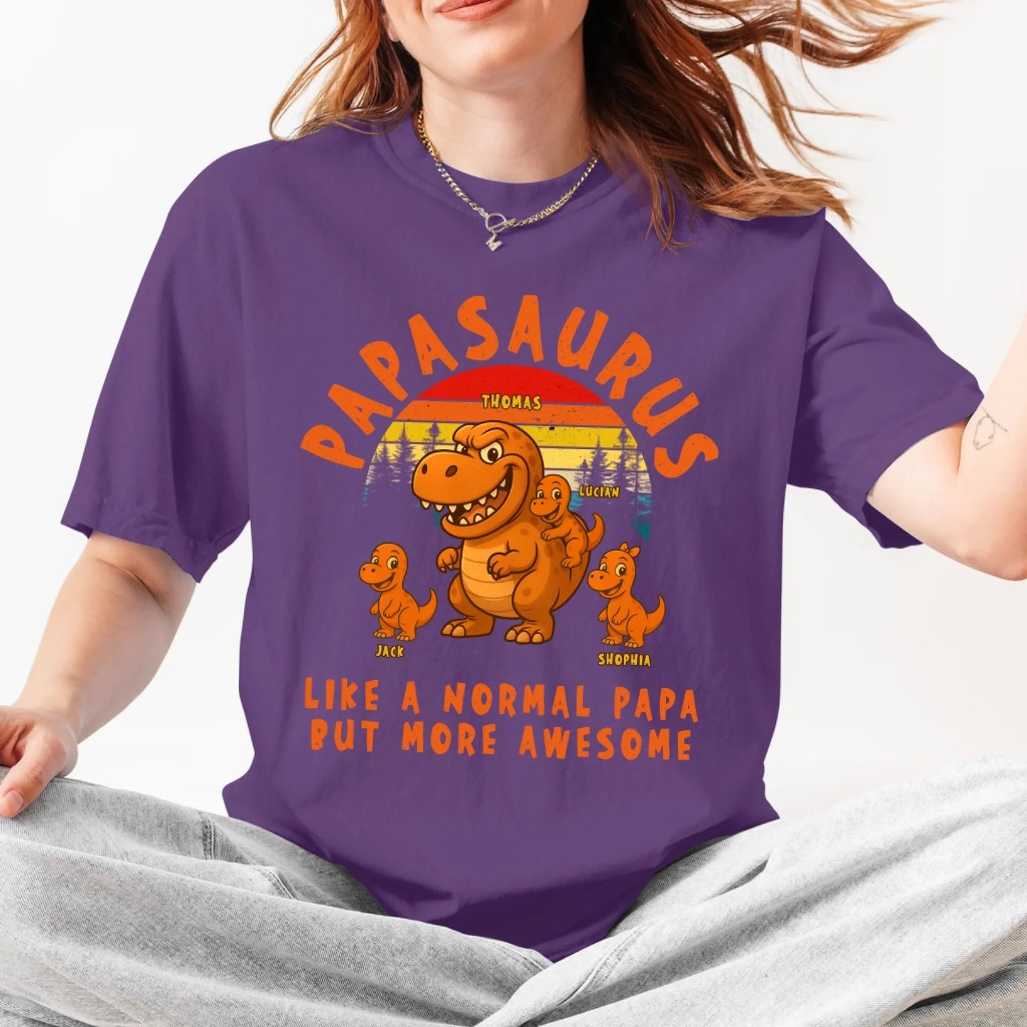 PAPASAURUS - PERSONALIZED SHIRT - LIKE A NORMAL PAPA... - Custom Choo