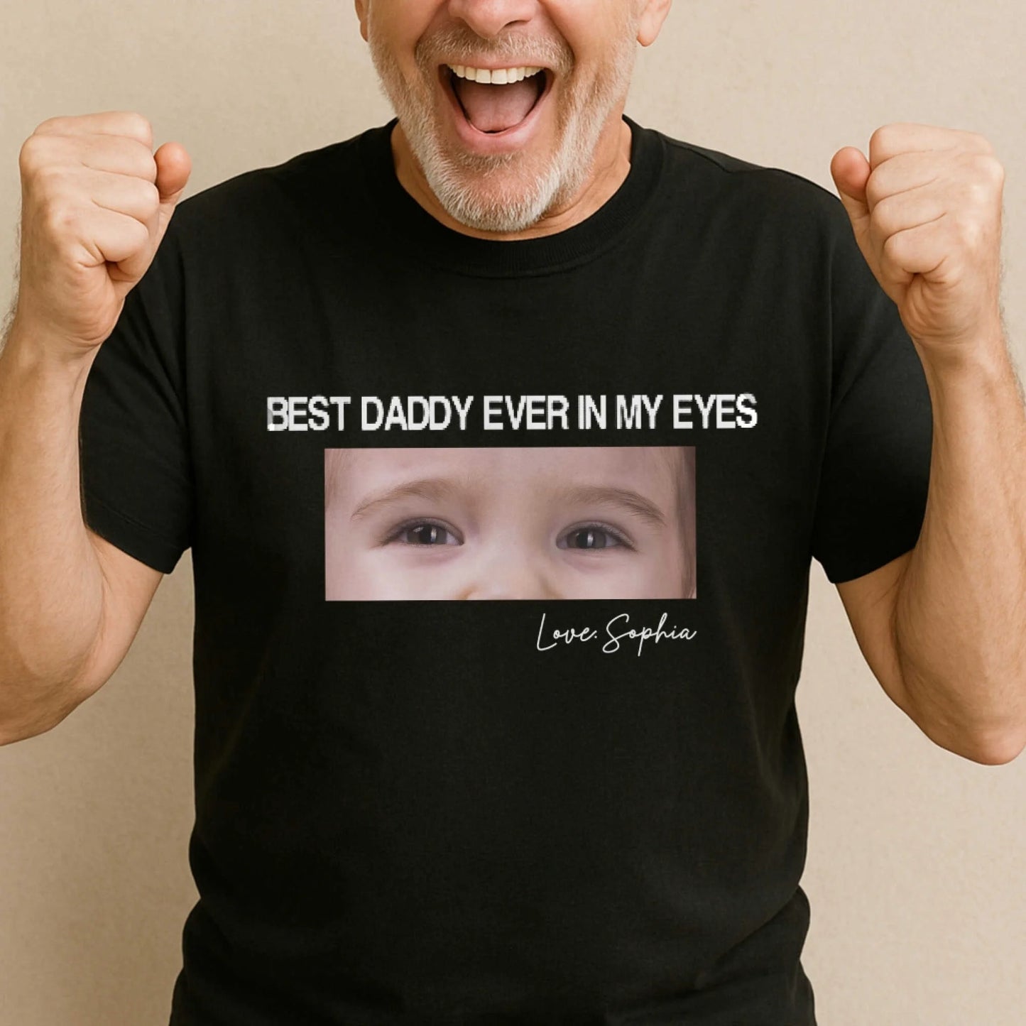 Best daddy ever in my eyes, Father's day T-shirt - Custom Choo