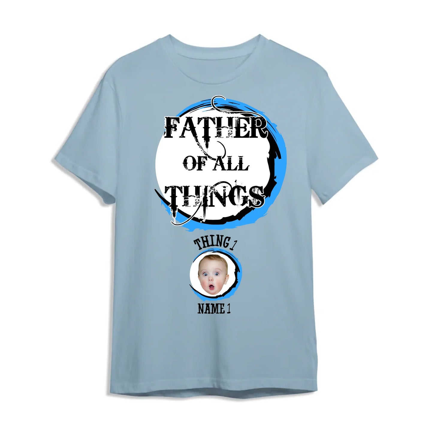 Personalized Father Of All The Things, Custom Kid's Photo And Name - Custom Choo