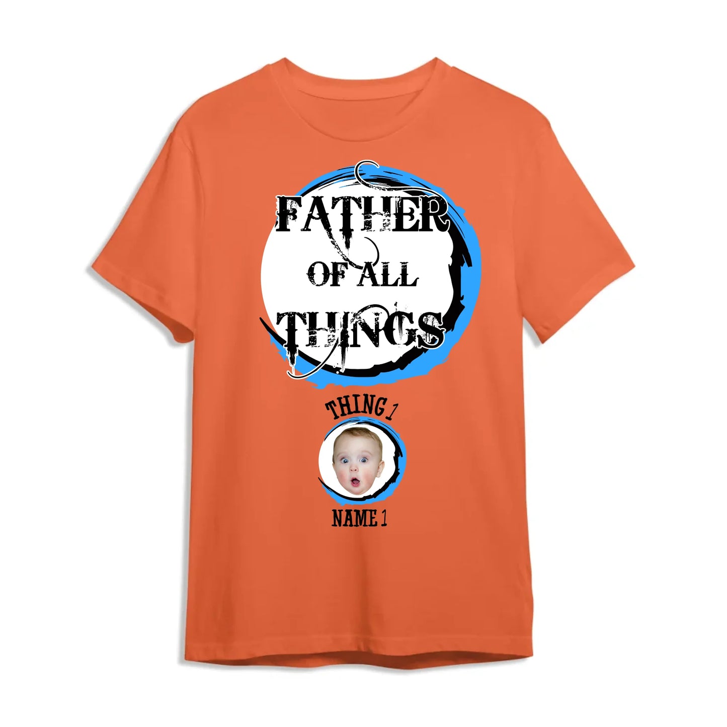 Personalized Father Of All The Things, Custom Kid's Photo And Name - Custom Choo