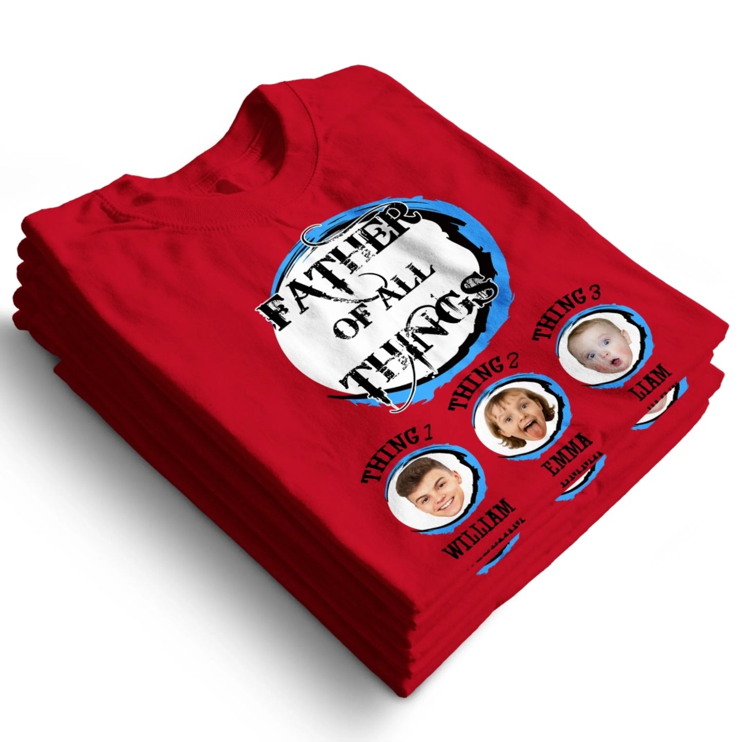 Personalized Father Of All The Things, Custom Kid's Photo And Name - Custom Choo