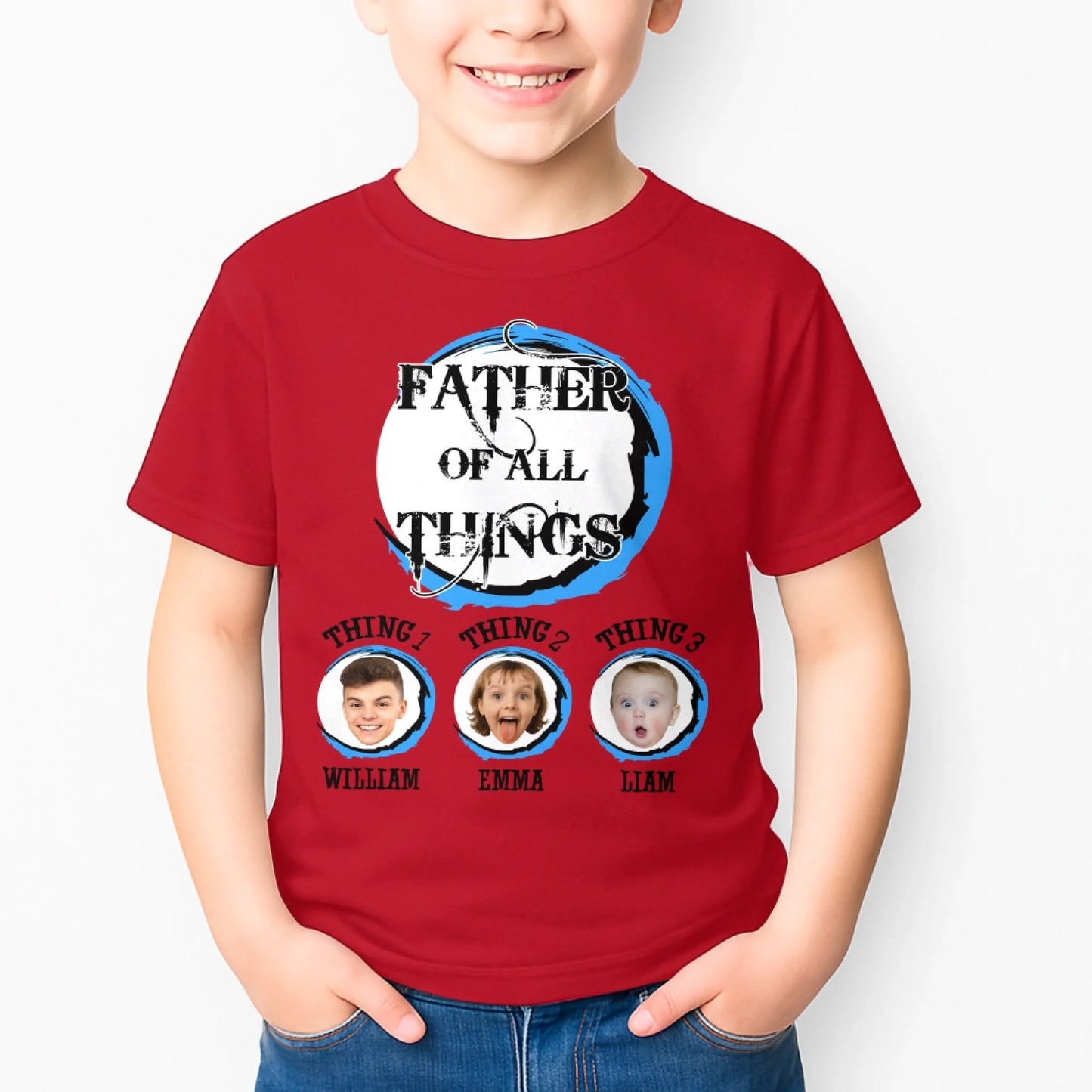 Personalized Father Of All The Things, Custom Kid's Photo And Name - Custom Choo
