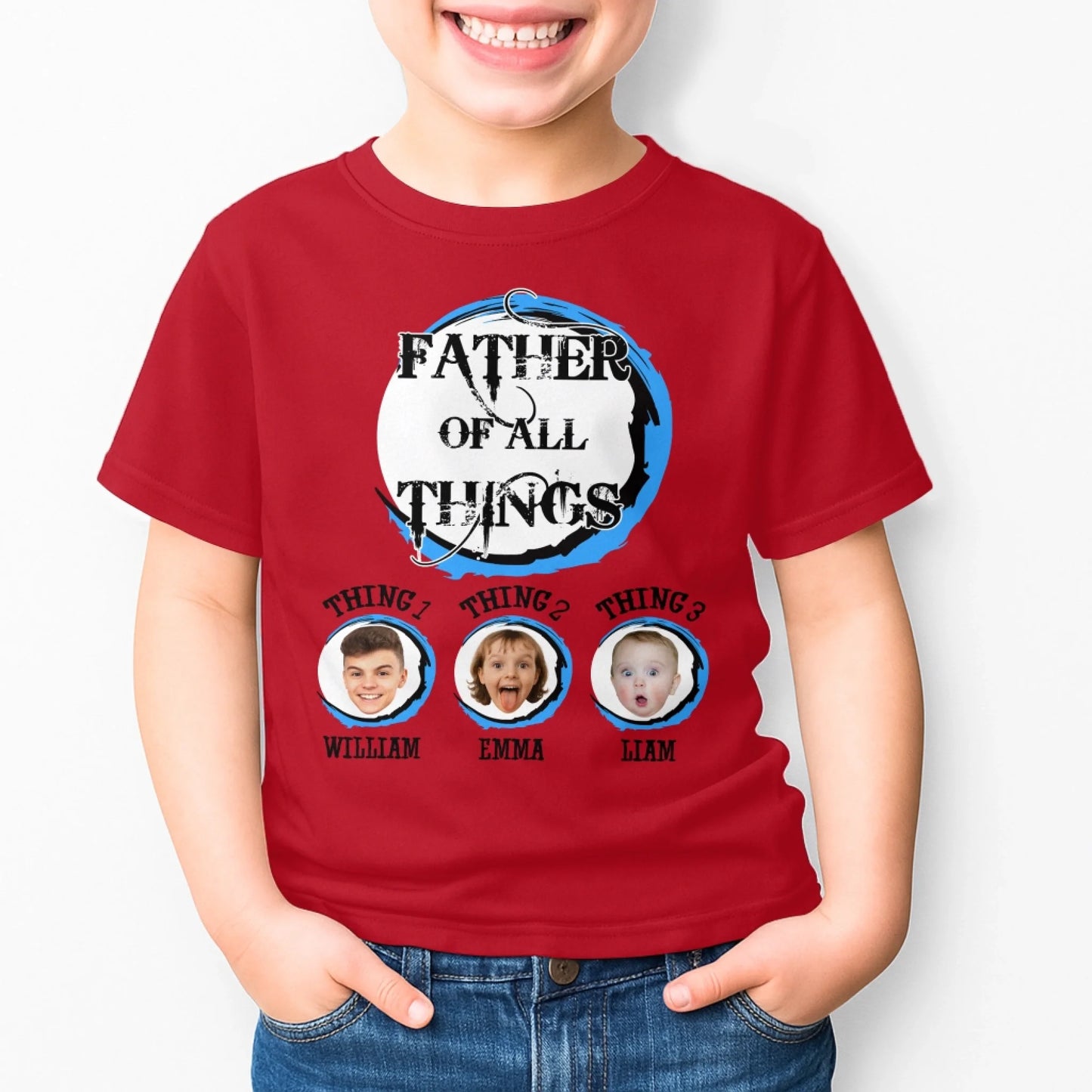 Personalized Father Of All The Things, Custom Kid's Photo And Name - Custom Choo