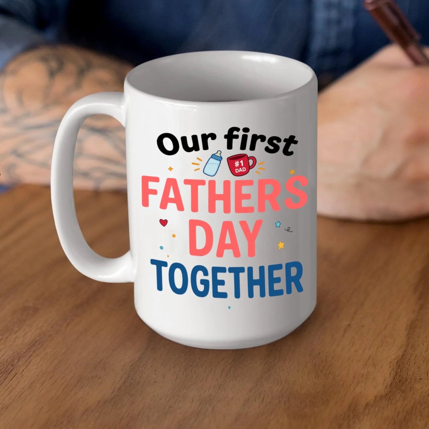 Our First Father's Day Together, Mug Gift For Dad - Custom Choo