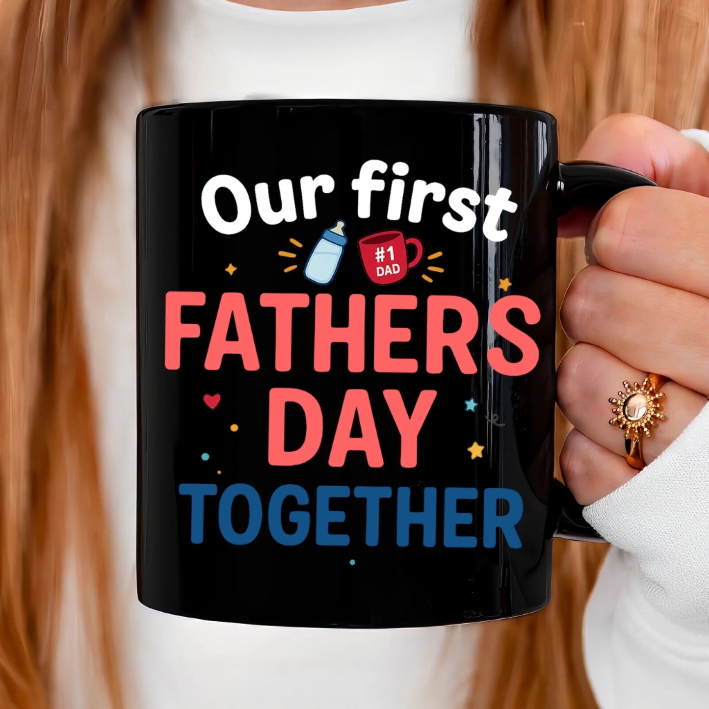 Our First Father's Day Together, Mug Gift For Dad - Custom Choo