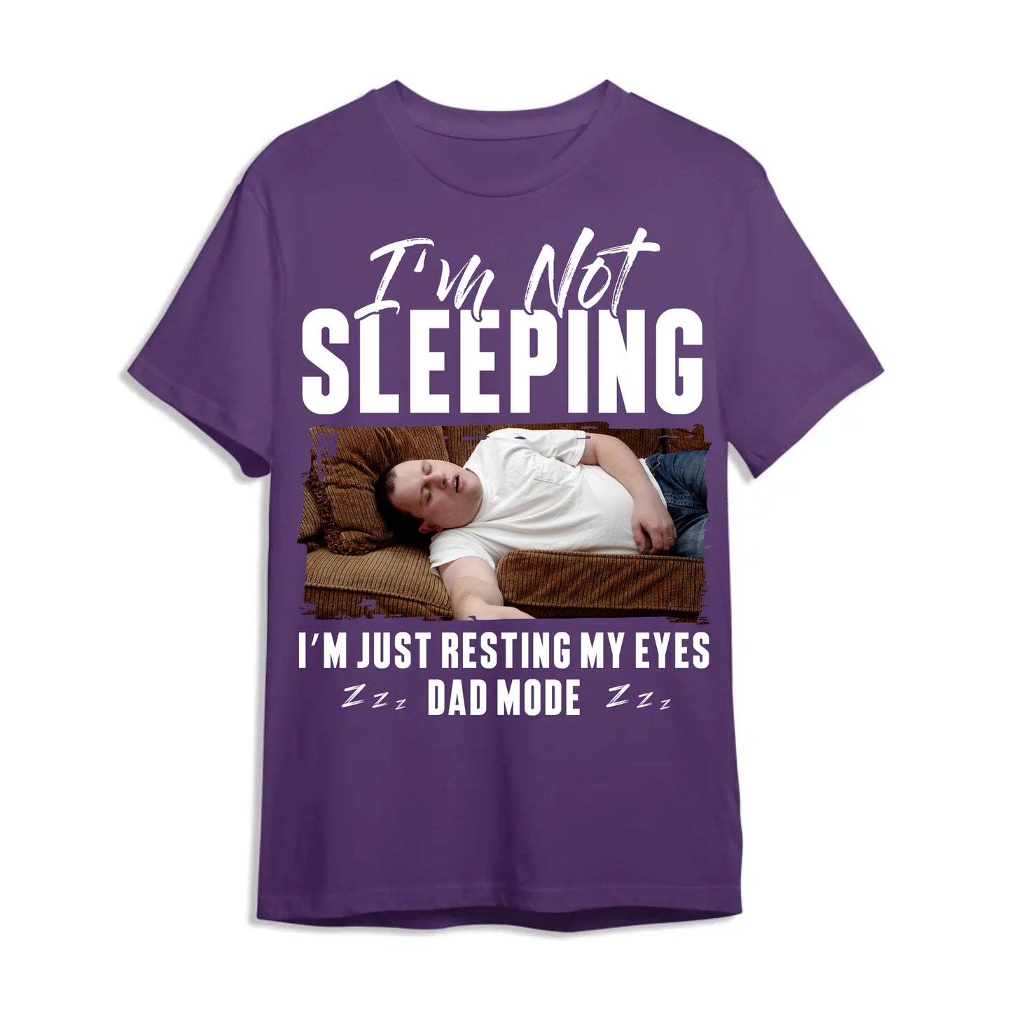I'm Not Sleeping I'm Just Resting My Eyes Dad Mode, Personalized Shirt - Custom Choo
