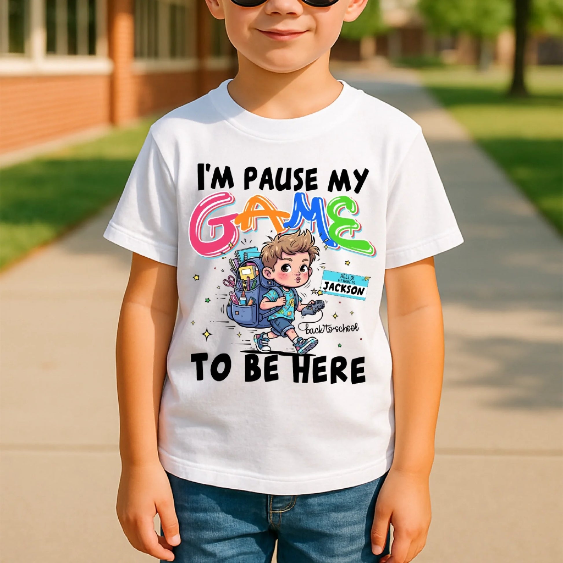 I'm Pause My Game To Be Here - Custom Kid's Name, Custom Choo