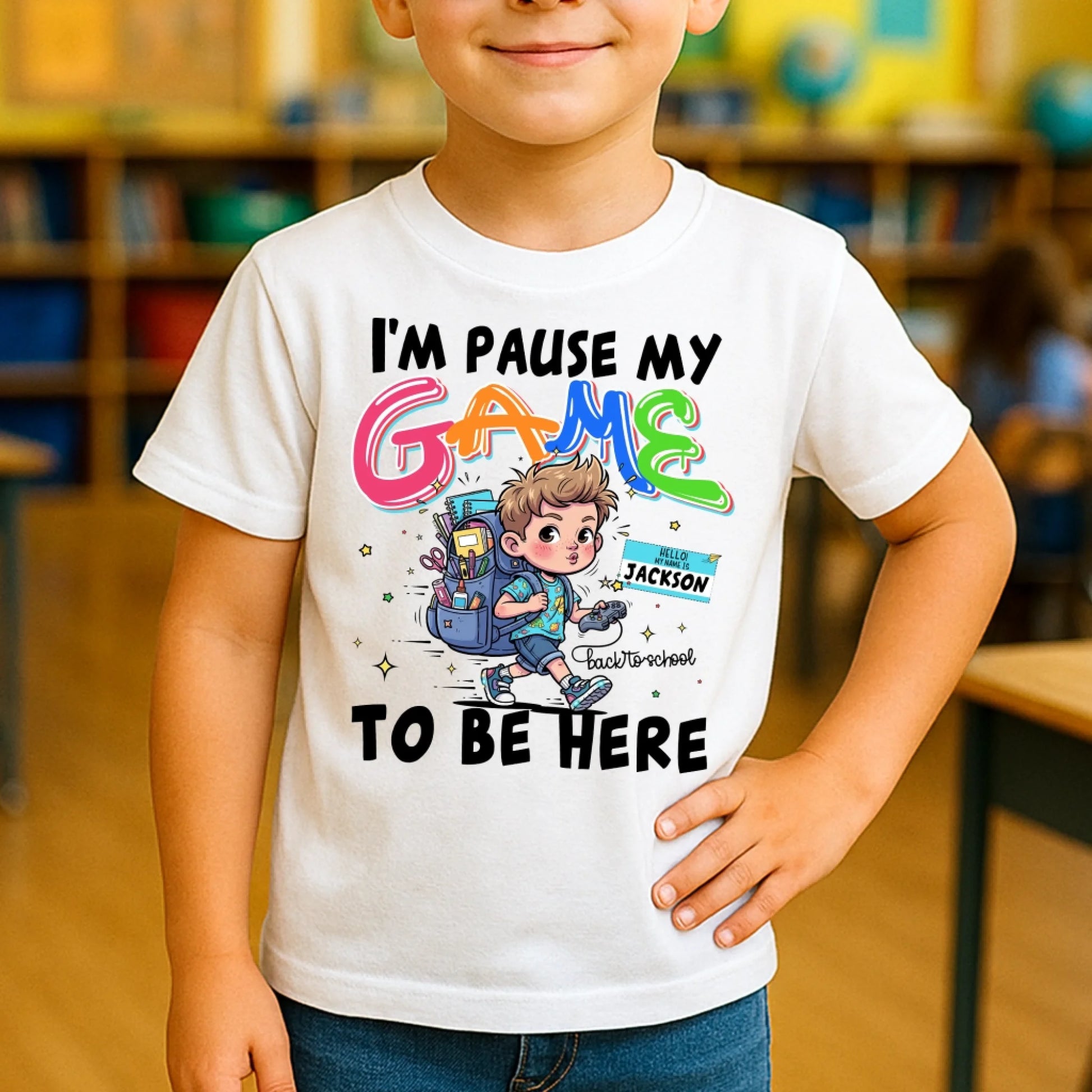 I'm Pause My Game To Be Here - Custom Kid's Name, Custom Choo