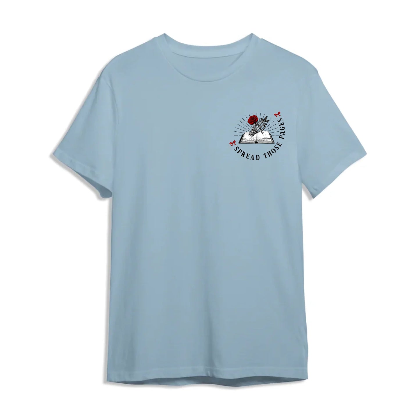 Pround Smut Reader - Spread Those Pages T-Shirt (Copy) - Custom Choo
