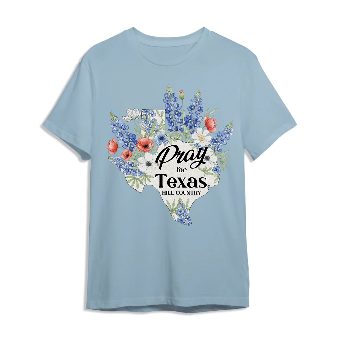 Pray For Texas Hill Country T-Shirt - Custom Choo