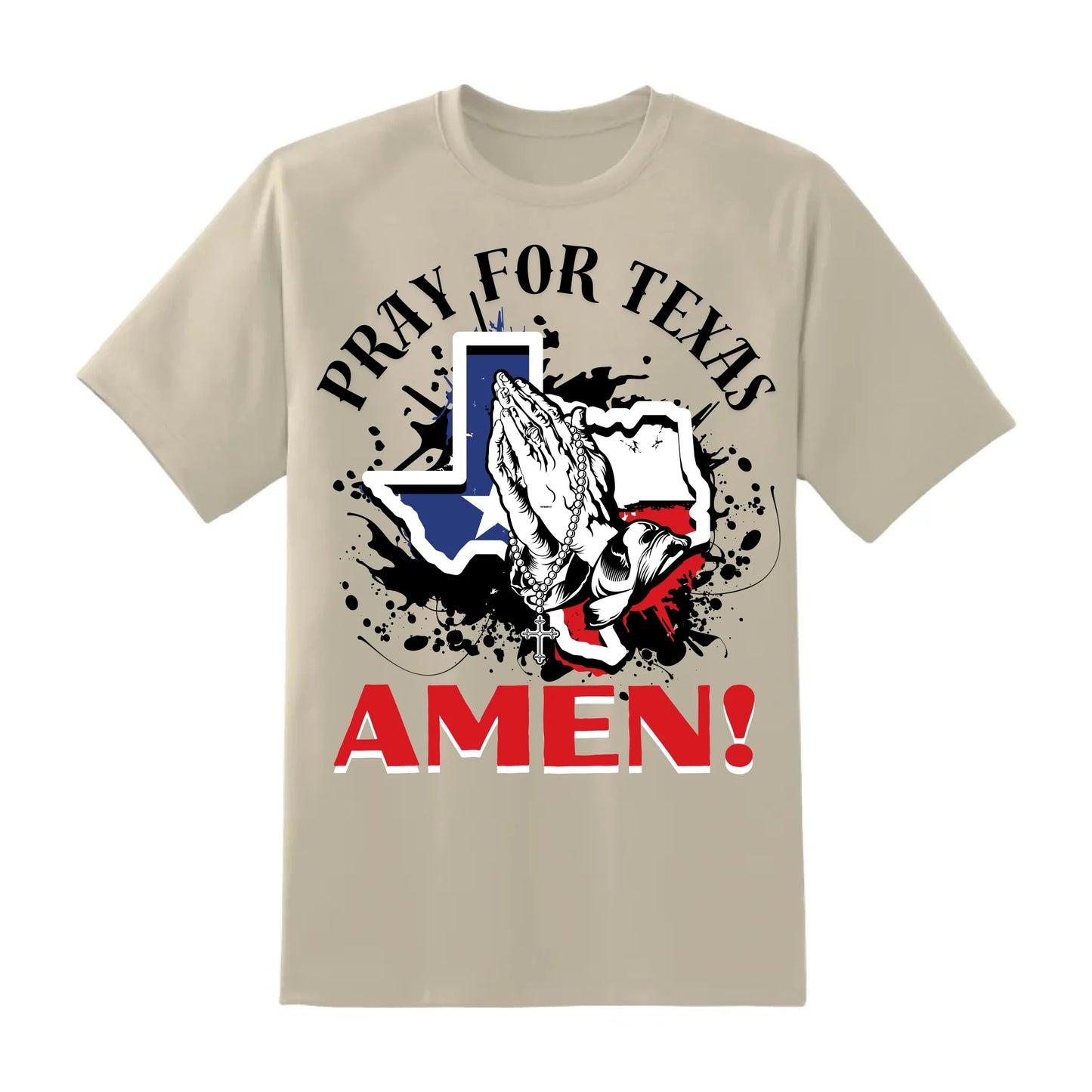 PRAY FOR TEXAS - AMEN, PRAY FOR TEXAS T-SHIRT - Custom Choo