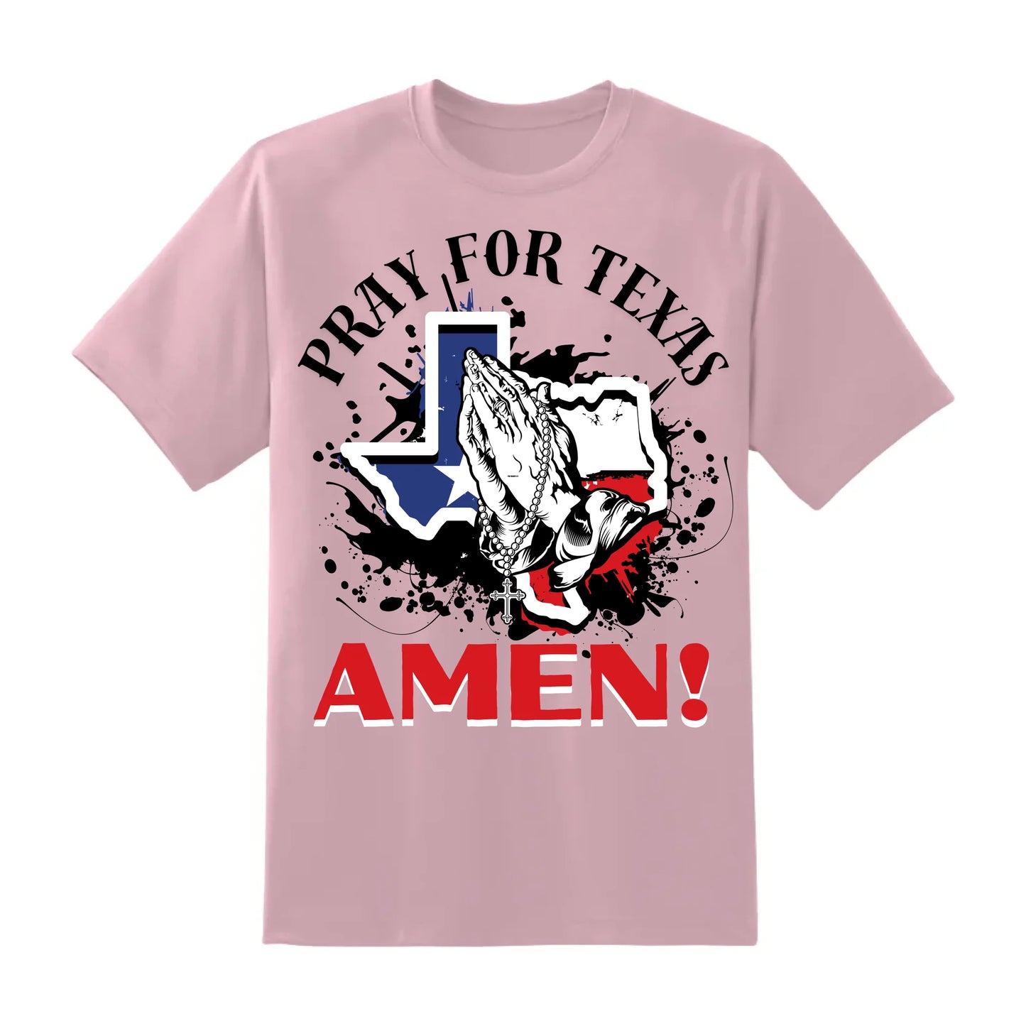 PRAY FOR TEXAS - AMEN, PRAY FOR TEXAS T-SHIRT - Custom Choo