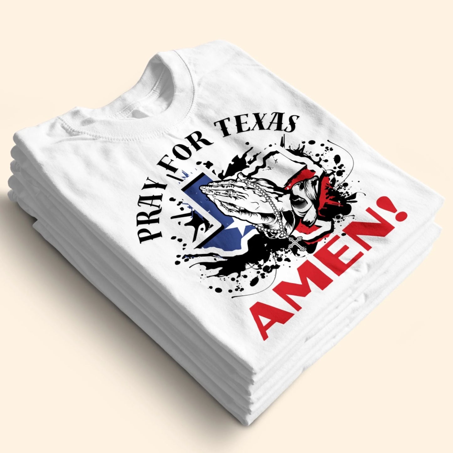 PRAY FOR TEXAS - AMEN, PRAY FOR TEXAS T-SHIRT - Custom Choo