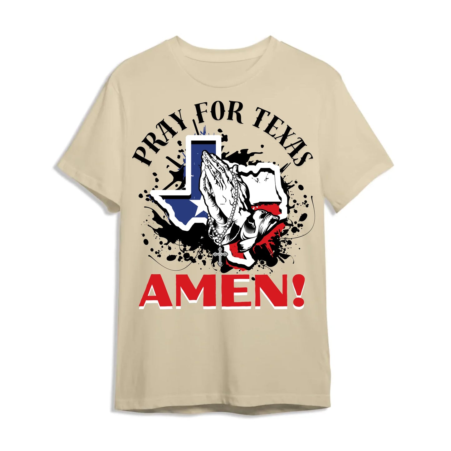 PRAY FOR TEXAS - AMEN, PRAY FOR TEXAS T-SHIRT - Custom Choo