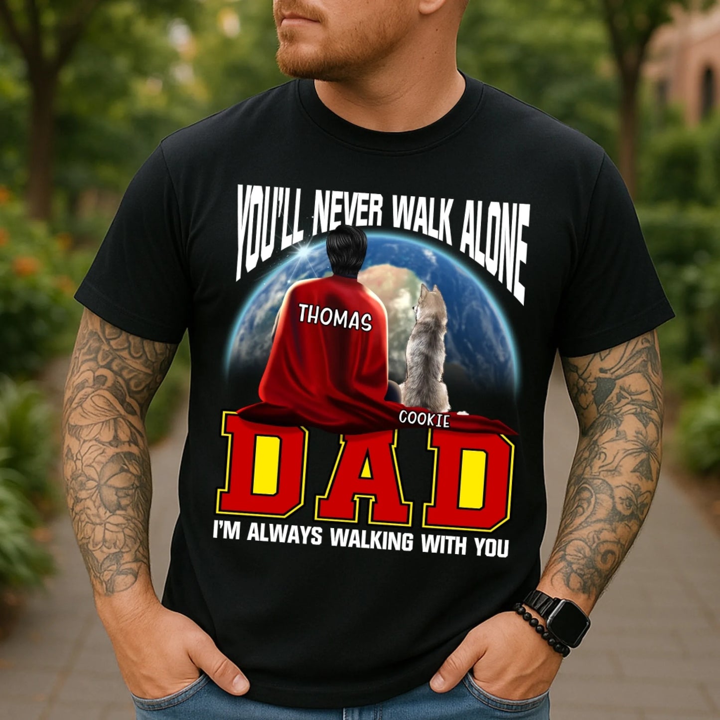 Personalized Super Dog Dad T-Shirt – Always By Your Side, Custom Choo