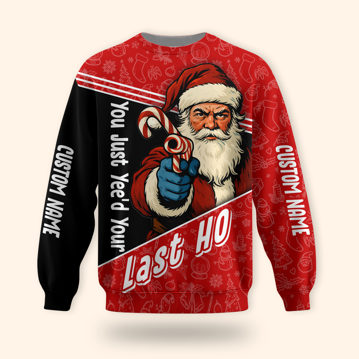 Funny Santa Hoodie – You Just Yeed Your Last Ho, Custom Name Christmas Zip Up, Holiday Humor Hoodie Gift