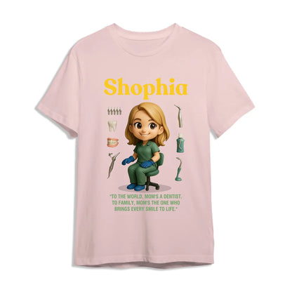 Custom Chibi Mom Shirt, Personalized Mother's Day Gift, Mom's A Dentist Mom Unique Gift for Her, Custom Name - Custom Choo