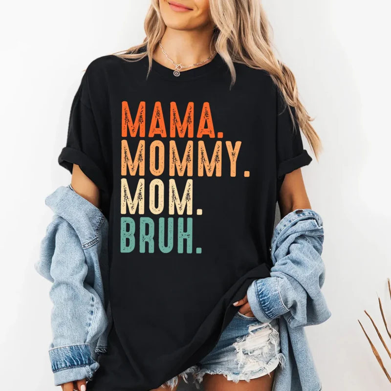 Relatable Mom Shirt – Funny Parenting Tee – Mama Bruh Shirt for Mother's Day