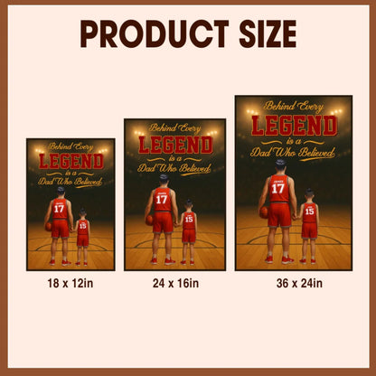 Behind Every Legend Is a Dad Who Believed - Personalized Canvas & Poster, Custom Choo
