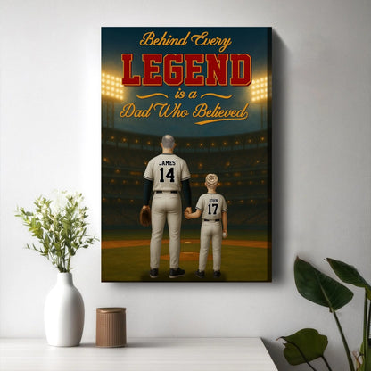 Behind Every Legend Is A Dad Who Believed - Personalized Name & Jersey Number, Custom Choo