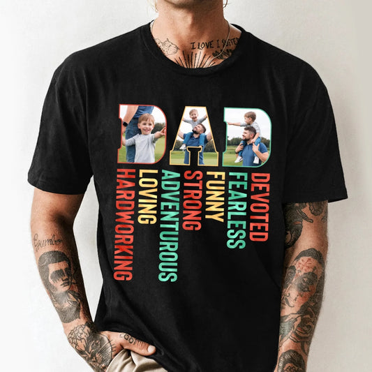 Personalized Photo Dad, Devoted, Funny, Loving, Happy Father's Day Shirt, Custom Choo