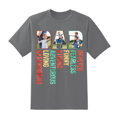 Personalized Photo Dad, Devoted, Funny, Loving, Happy Father's Day Shirt, Custom Choo