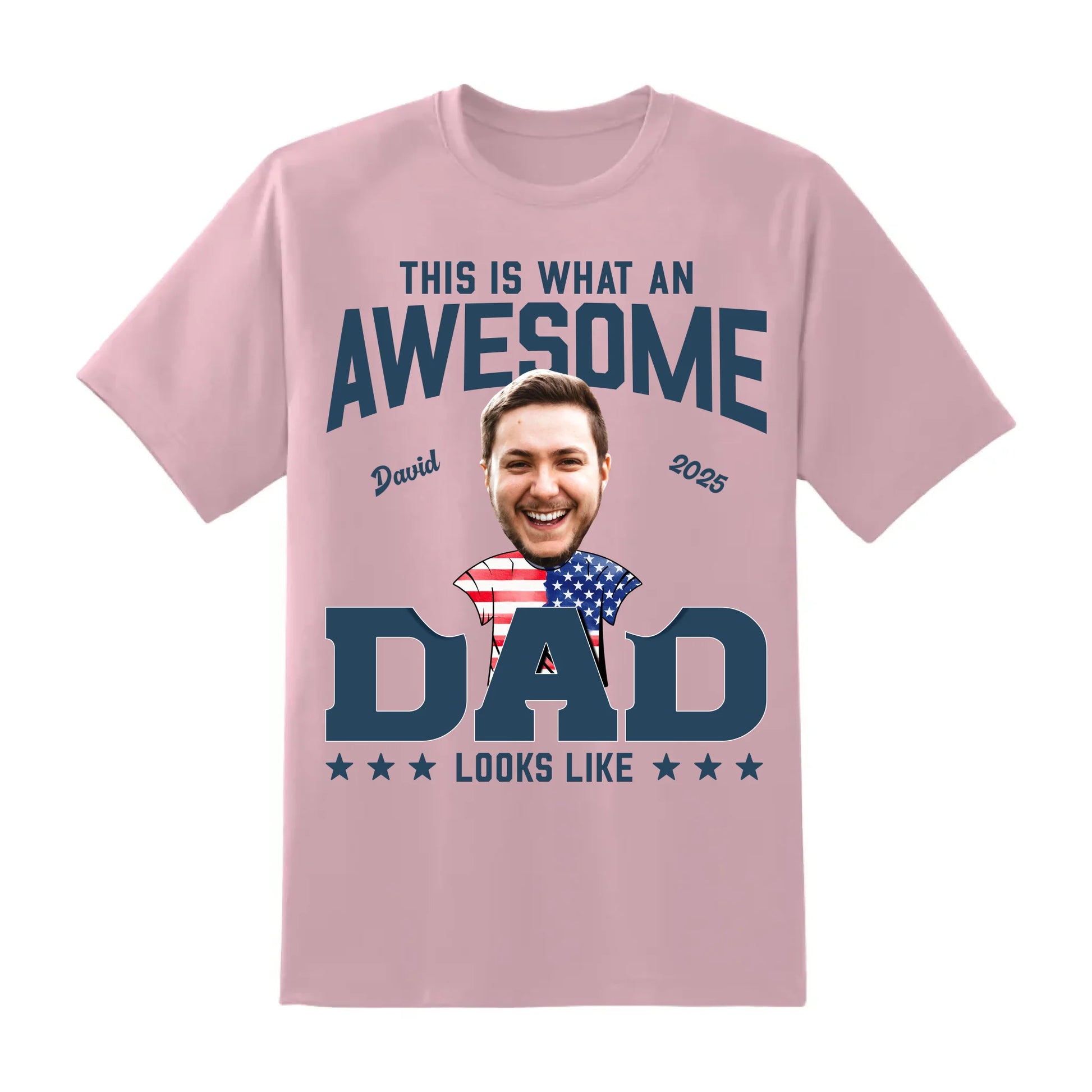 This Is What An Awesome Dad Looks Like, Personalized Photo Dad, Name & Date, Happy Father's Day Shirt, Custom Choo