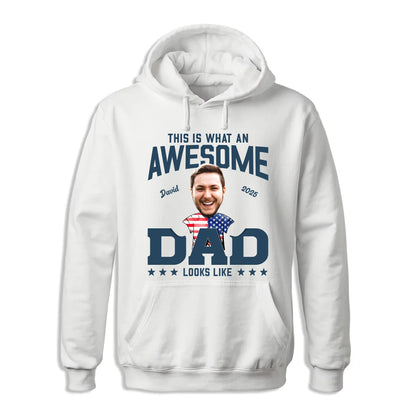 This Is What An Awesome Dad Looks Like, Personalized Photo Dad, Name & Date, Happy Father's Day Shirt, Custom Choo
